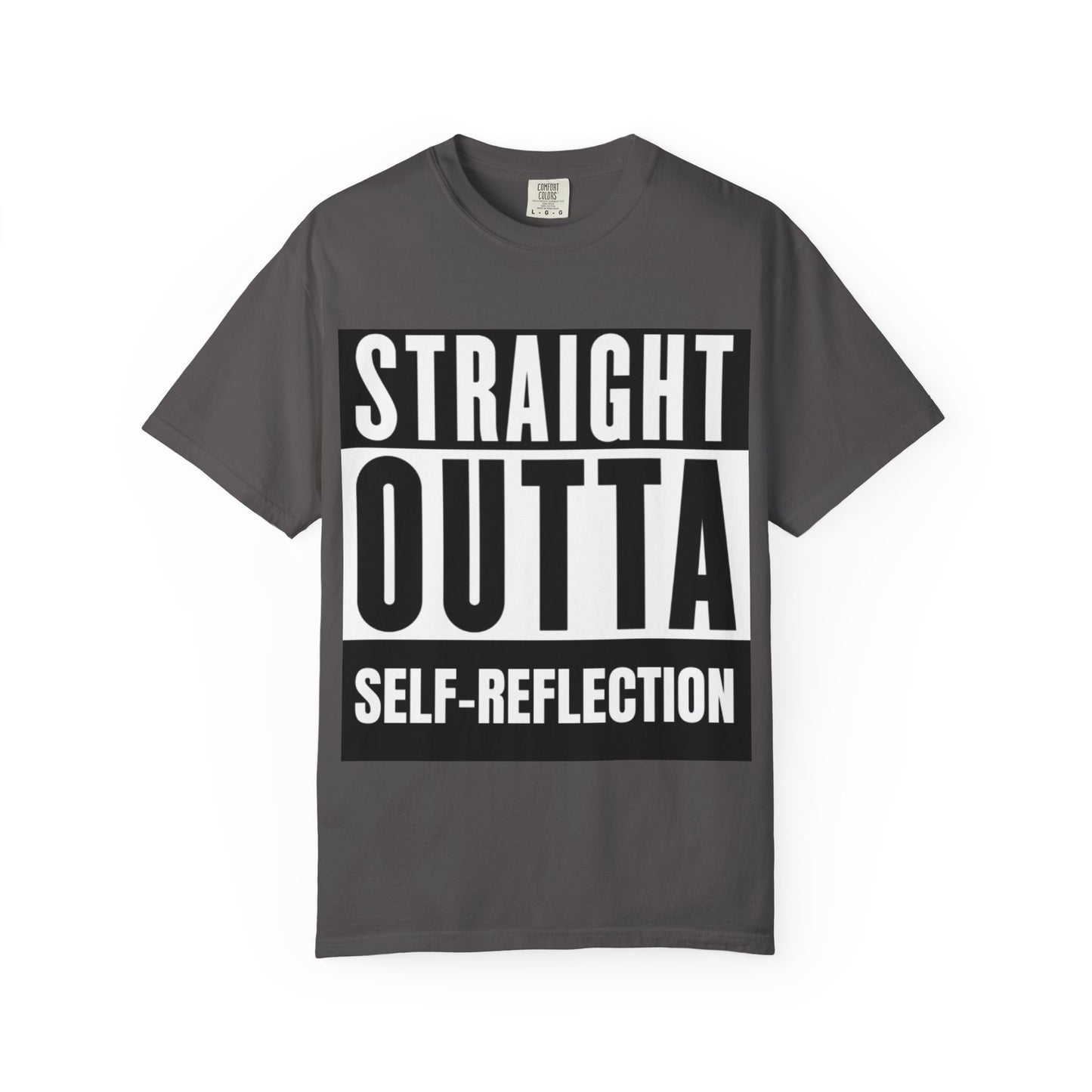 Charcoal gray Straight Outta Self-Reflection Tee with vintage-style bold lettering, ideal for street style fashion and self-care gifting.