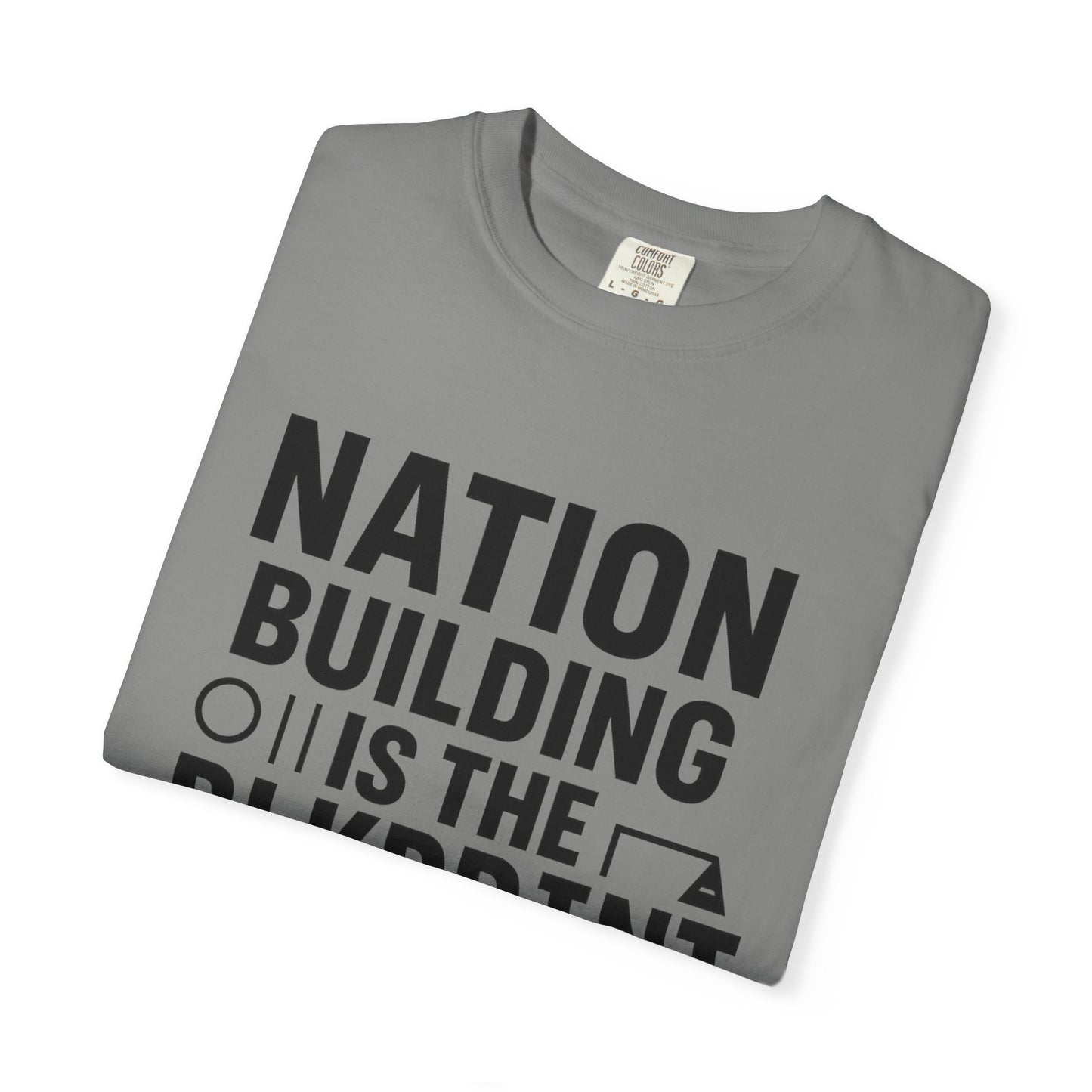 Nation Building Is The BLKprint Tee