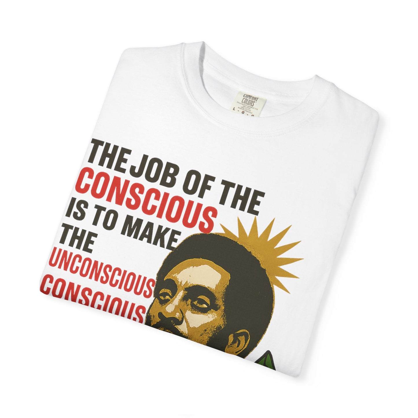 Folded white Kwame Ture Tee highlighting the quote and portrait graphic, perfect for gifting or everyday statement wear.