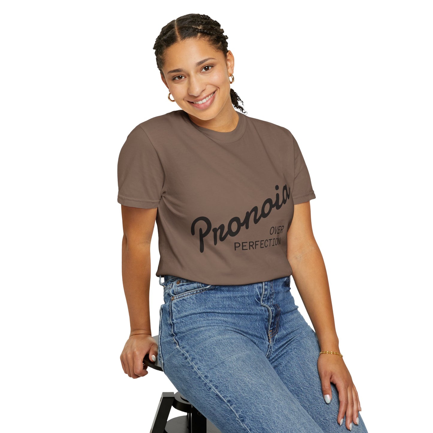 Pronoia over Perfection Tee