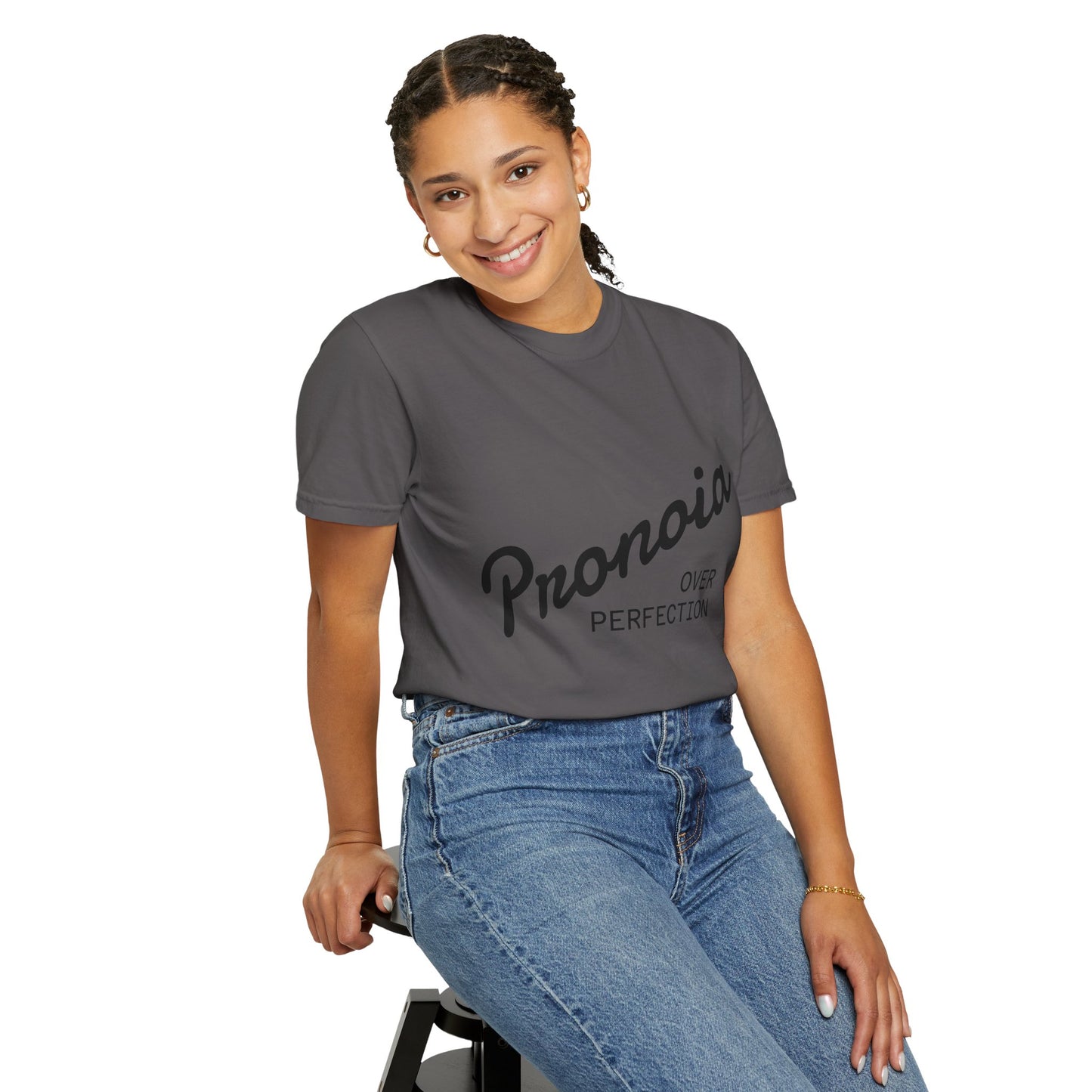 Pronoia over Perfection Tee