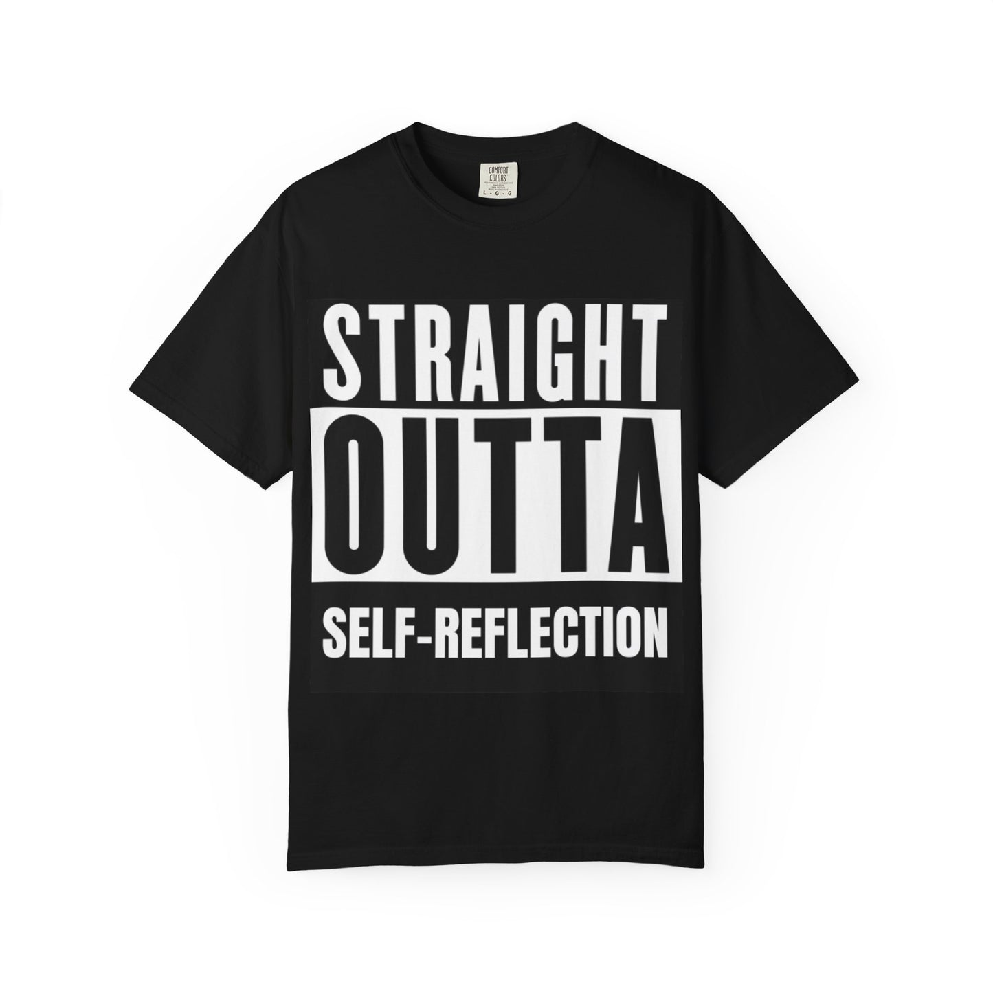 Black Straight Outta Self-Reflection Tee with white and black graphic print, a motivational shirt for everyday outfits and creative expression.