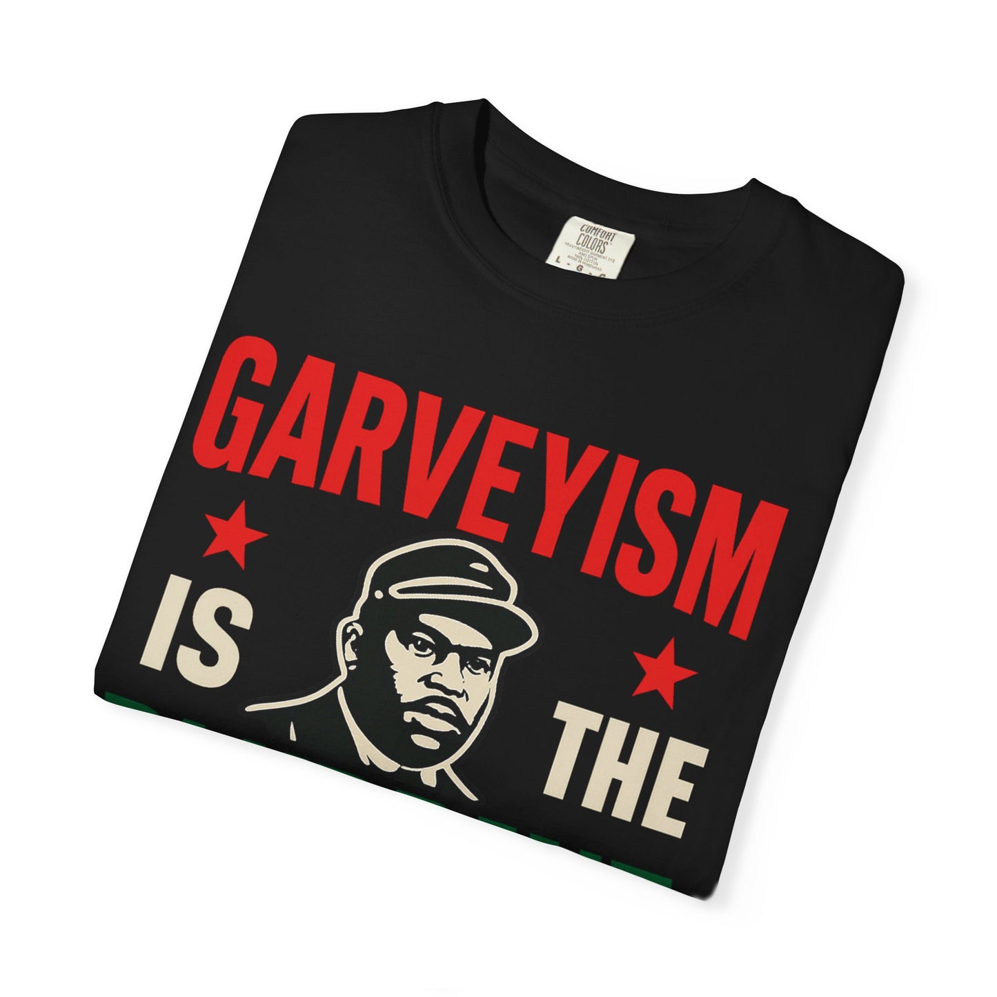 Garveyism Is The BLKprint Tee