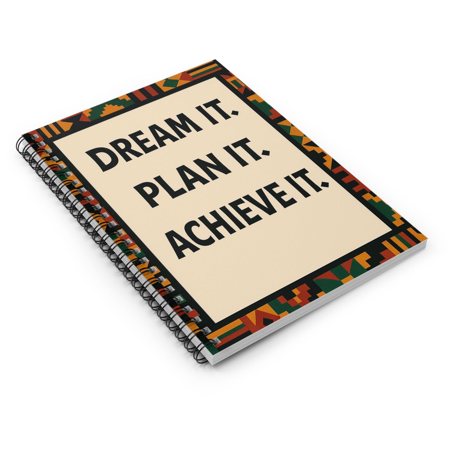 Dream It, Plan It, Achieve It Notebook