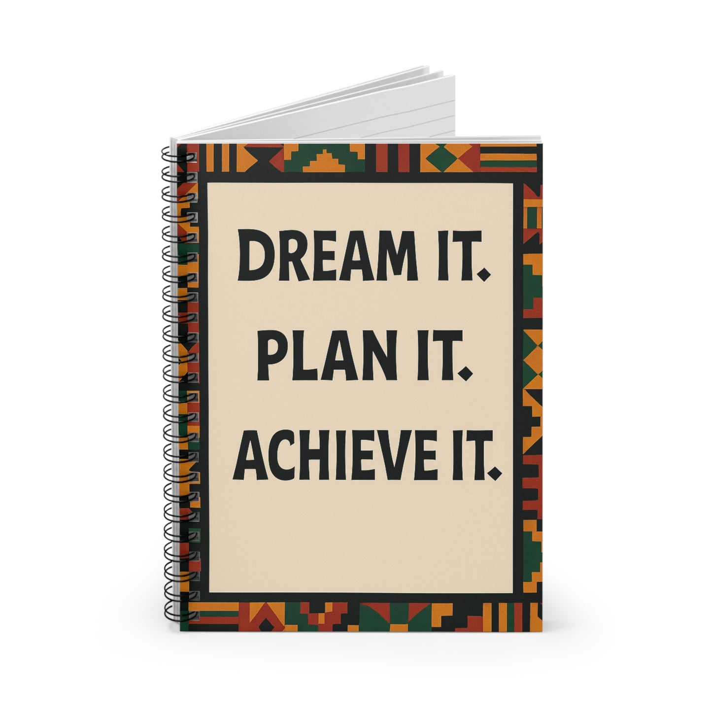 Dream It, Plan It, Achieve It Notebook