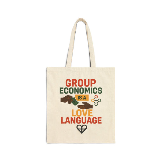 Love Language Tote Bag - Cotton Canvas with 'Group Economics Is a Love Language' print in bold colors, ideal for everyday use and shopping.