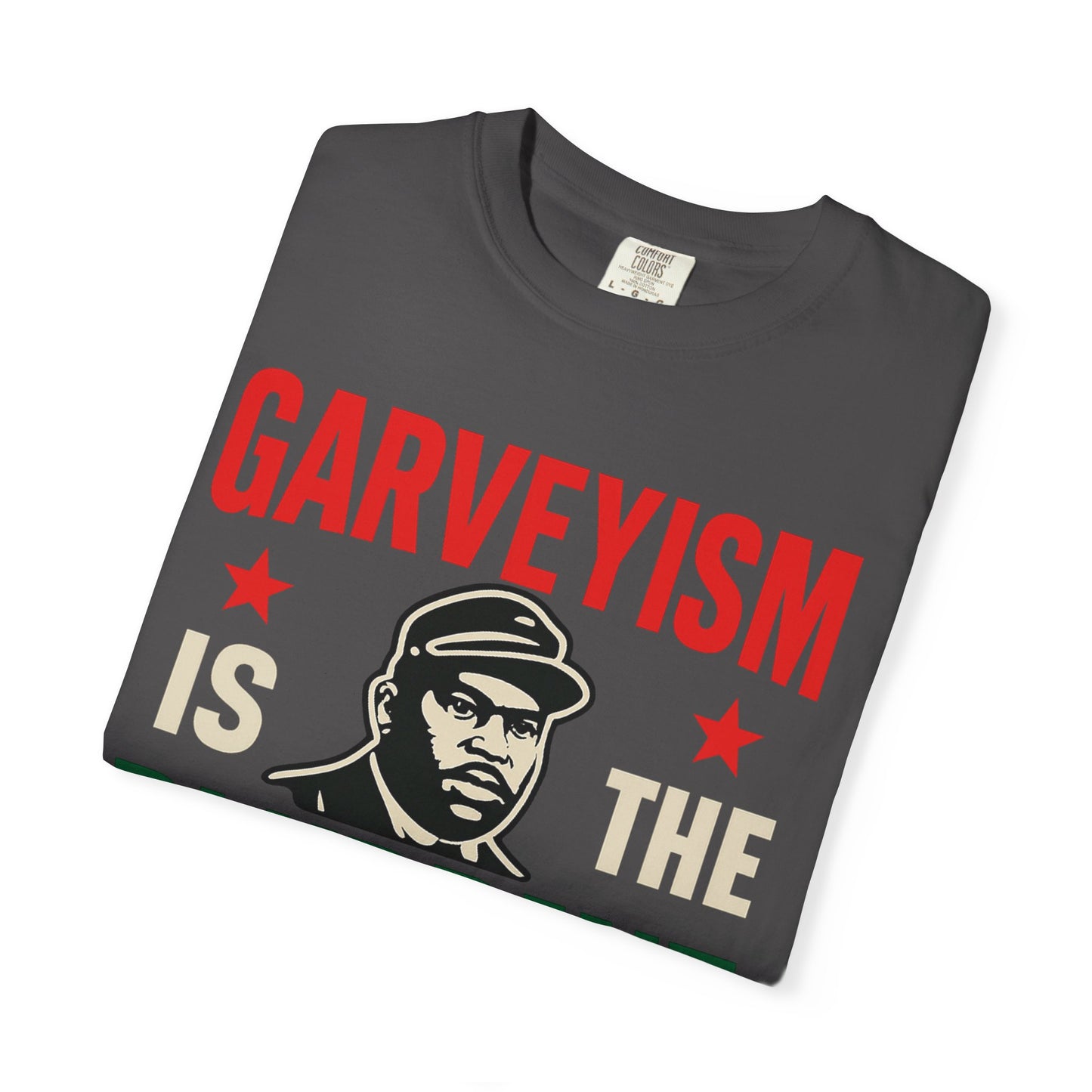 Garveyism Is The BLKprint Tee